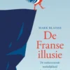 De Franse illusie