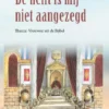 De helft is mij niet aangezegd