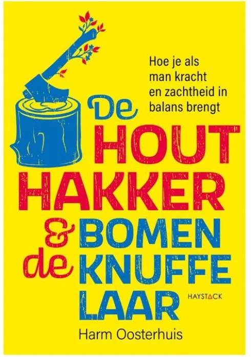 De houthakker en de bomenknuffelaar