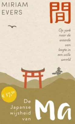 De Japanse wijsheid van Ma