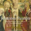De Johannes-Passion