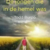 De jongen die in de hemel was