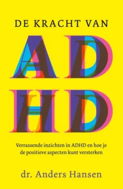 De kracht van ADHD