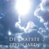De laatste zeven jaren