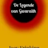 De Legende van Gwaraith