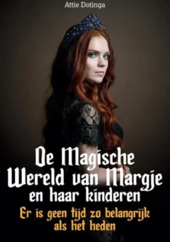 De Magische Wereld van Margje en haar kinderen
