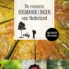 De mooiste boswandelingen van Nederland