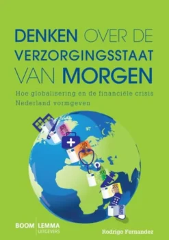 Denken over de verzorgingsstaat van morgen