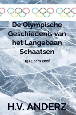 De Olympische Geschiedenis van het Langebaan Schaatsen