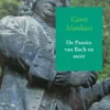 De Passies van Bach en meer