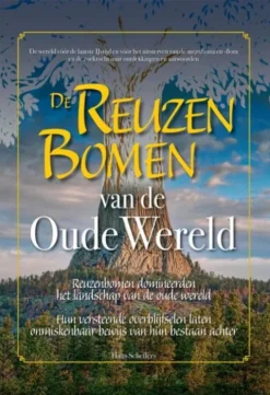 De Reuzenbomen van de Oude Wereld
