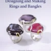 Designing and Making Rings and Bangles