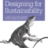 Designing for Sustainability