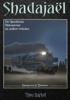 De Spooktrein, heksenvuur en andere verhalen