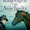 De staljongen van Auschwitz