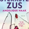 De sterkste zus