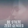 De stilte zegt genoeg