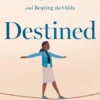 Destined