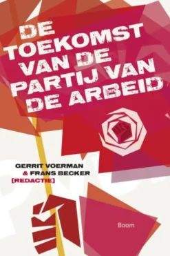 De toekomst van de Partij van de Arbeid