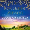 De Toscaanse Zussen 1 - De gave van Lucrezia