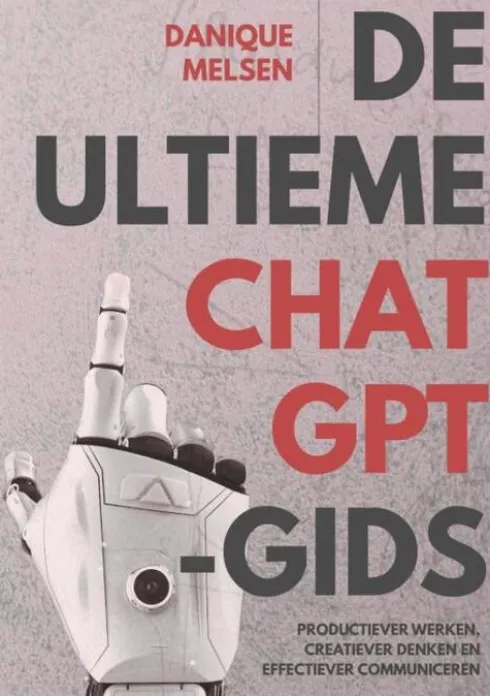 De ultieme ChatGPT-gids