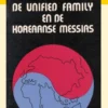 De Unified Family en de koreaanse messias