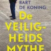 De veiligheidsmythe