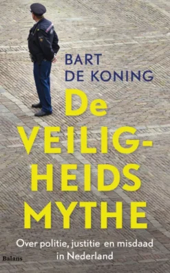 De veiligheidsmythe