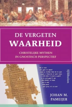 De vergeten waarheid