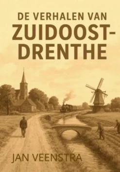 De Verhalen van Zuidoost-Drenthe