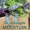 De verhoogde moestuin
