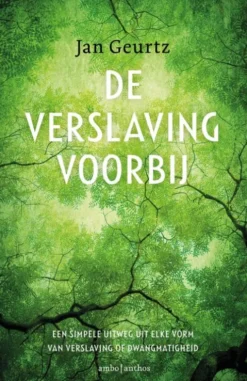 De verslaving voorbij