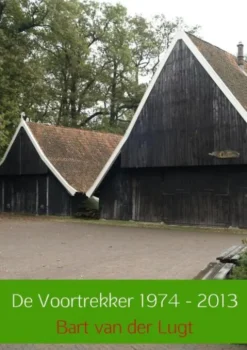 De Voortrekker 1974-2013