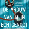 De vrouw van mijn echtgenoot
