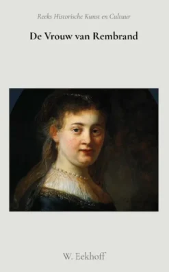De vrouw van Rembrand