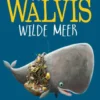 De walvis wilde meer