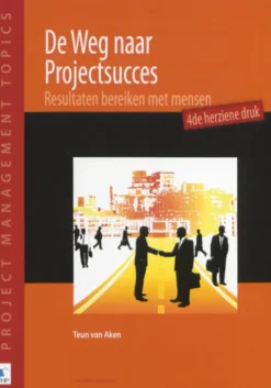 De weg naar projectsucces