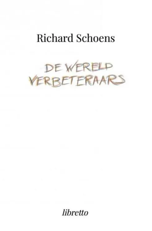 De Wereldverbeteraars