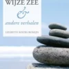 De Wijze Zee en andere verhalen