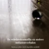 De windmolenmaffia en andere indianenverhalen