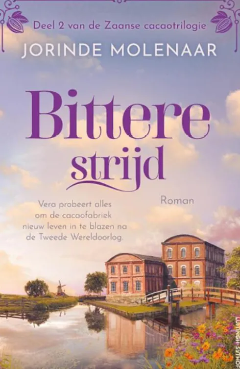 De Zaanse Cacaotrilogie 2 - Bittere strijd