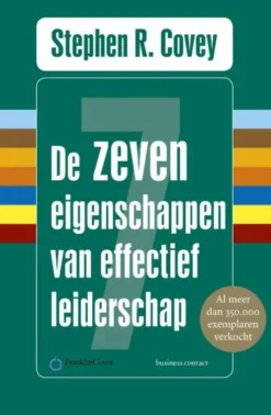De zeven eigenschappen van effectief leiderschap