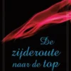 De zijderoute naar de top