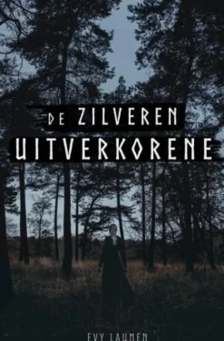 De Zilveren Uitverkorene