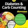 Diabetes & Carb Counting For Dummies