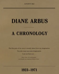 Diane Arbus: A Chronology