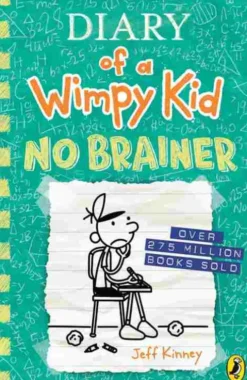 Diary of a Wimpy Kid: No Brainer (Book 18)