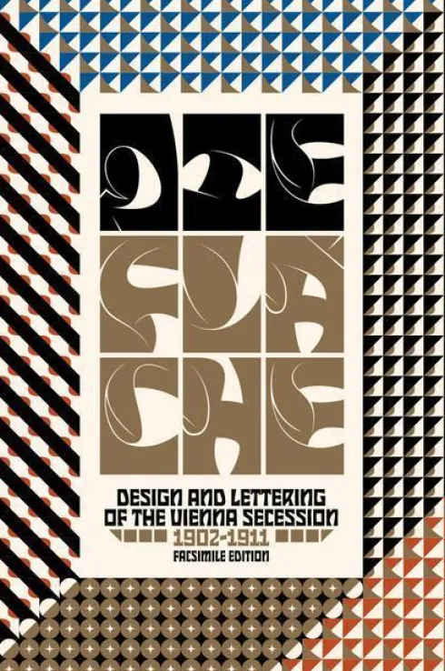 Die Flache: Design and Lettering of the Vienna Secession, 1902–1911