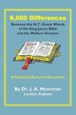 8,000 Differences Between the N.T. Greek Words of the King James Bible