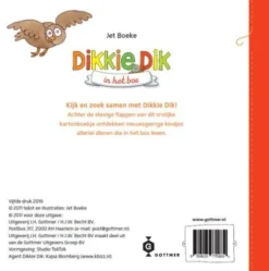 Dikkie Dik in het bos